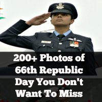 200+ Photos of 66th Republic Day You Don't Want To Miss