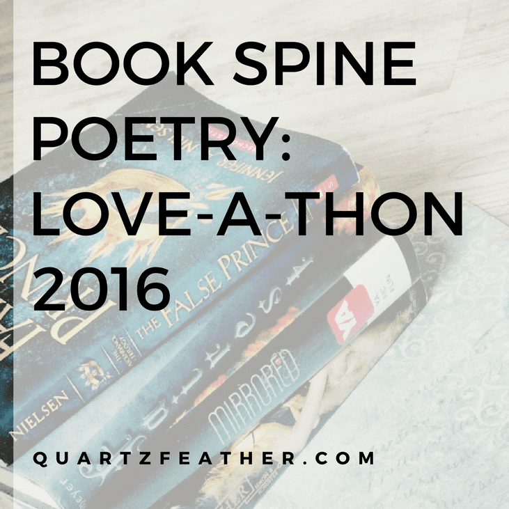 Book Spine Poetry Love-A-Thon