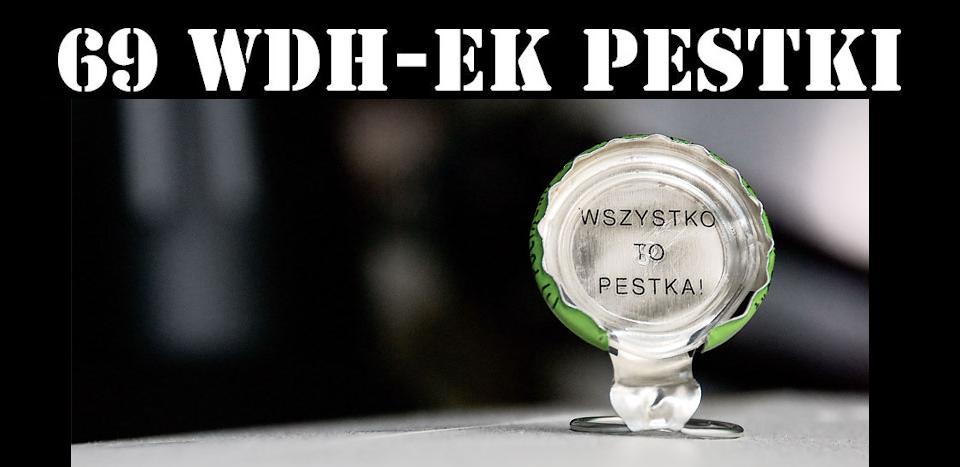 69 WDH-ek PeStKi