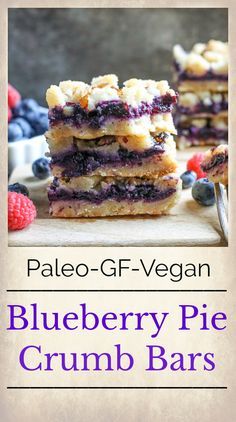 These Paleo Blueberry Pie Crumb Bars are simple to make and so delicious. A shortbread crust, thick layer of blueberries, and a crumble topping. These layered bars are gluten free, dairy free, vegan, and naturally
