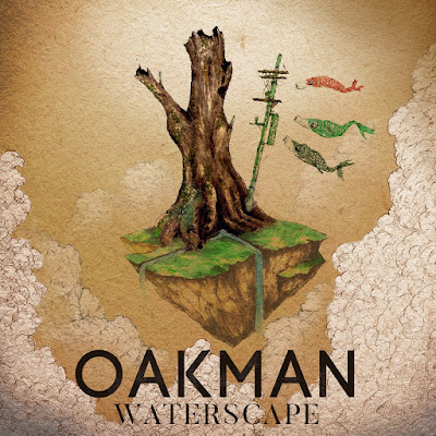 Oakman, Waterscape, Paramore, Water, Mankind, Can You Feel My Hand, Hope, Marine Oakman