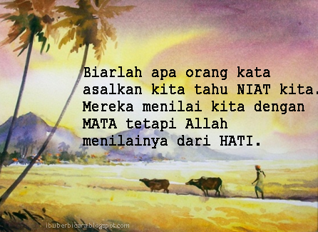 Biarlah Apa Orang Kata | Ibu Berbicara