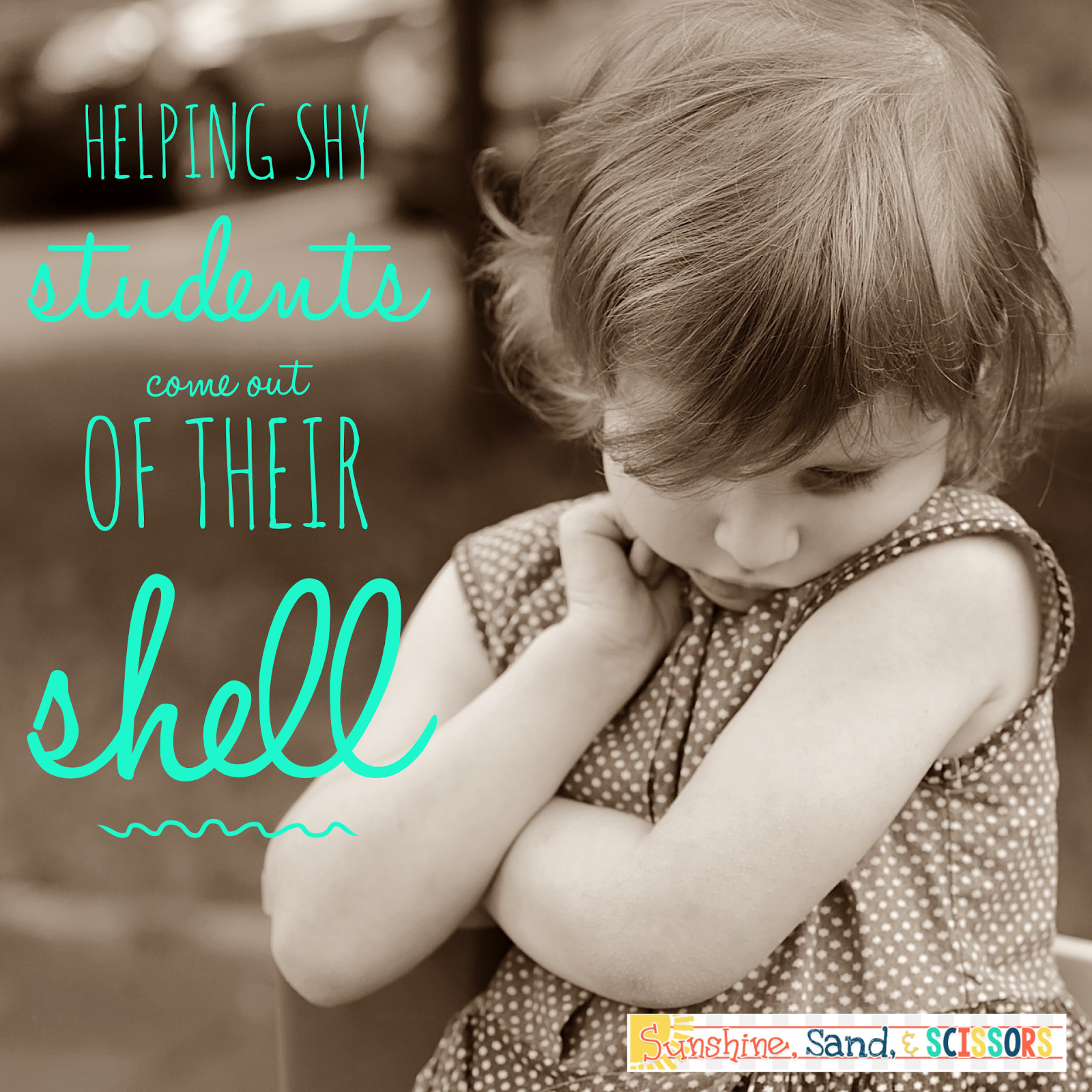 Sunshine Sand And Scissors Helping Shy Students Come Out Of Their Shell