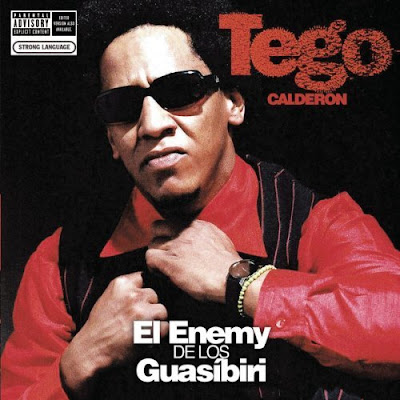 Tego Calderón – El Enemy De Los Guasibiri (2004) (CD) (FLAC + 320 kbps)