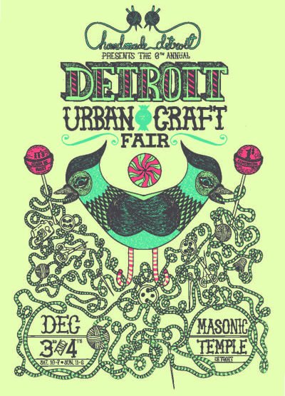 Thar She Sews!: Detroit Urban Craft Fair and kickoff to Handmade