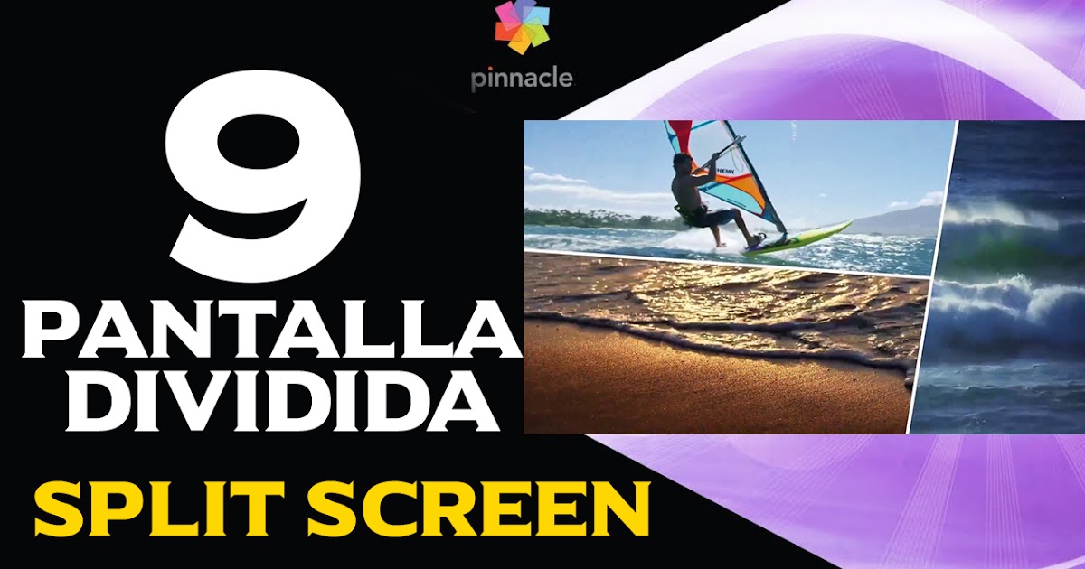 [09] Pinnacle Studio Ultimate 21 Pantalla Dividida Split Screen