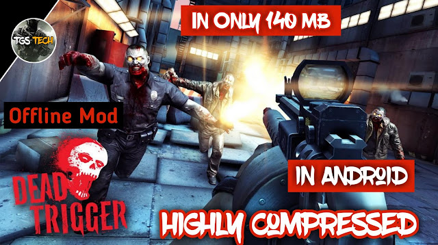 Download Game Dead Trigger Highly Compressed Download Game Dead Trigger Highly Compressed