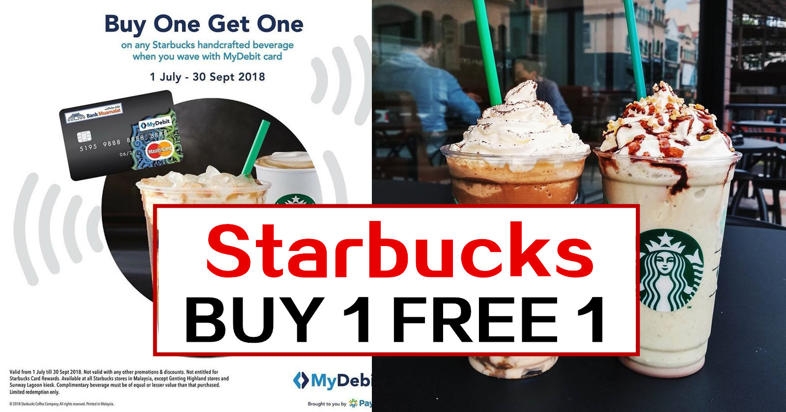Starbucks BUY 1 FREE 1