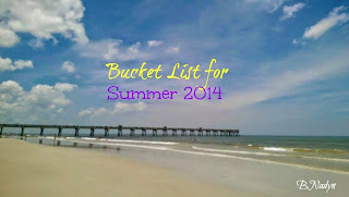 http://b-is4.blogspot.com/2014/07/bucket-list-for-summer-2014-and-chick.html