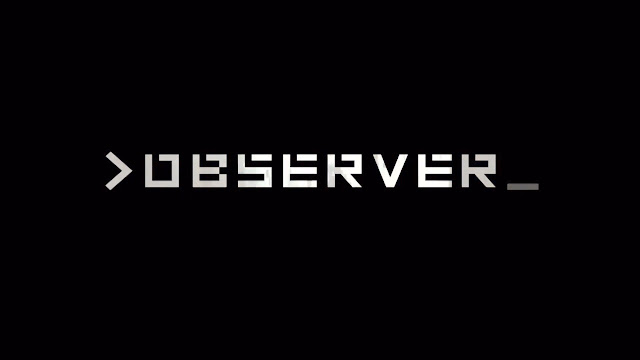 Análise: >observer_ (Switch) é um thriller sci-fi alucinante