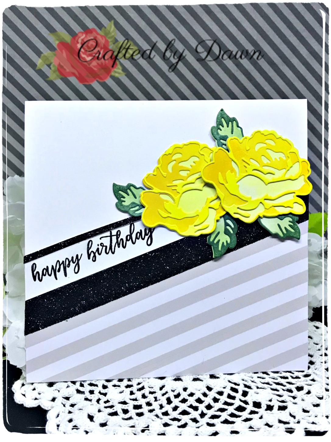 Dawn's World Yellow Roses.... more Altenew layered die cut roses