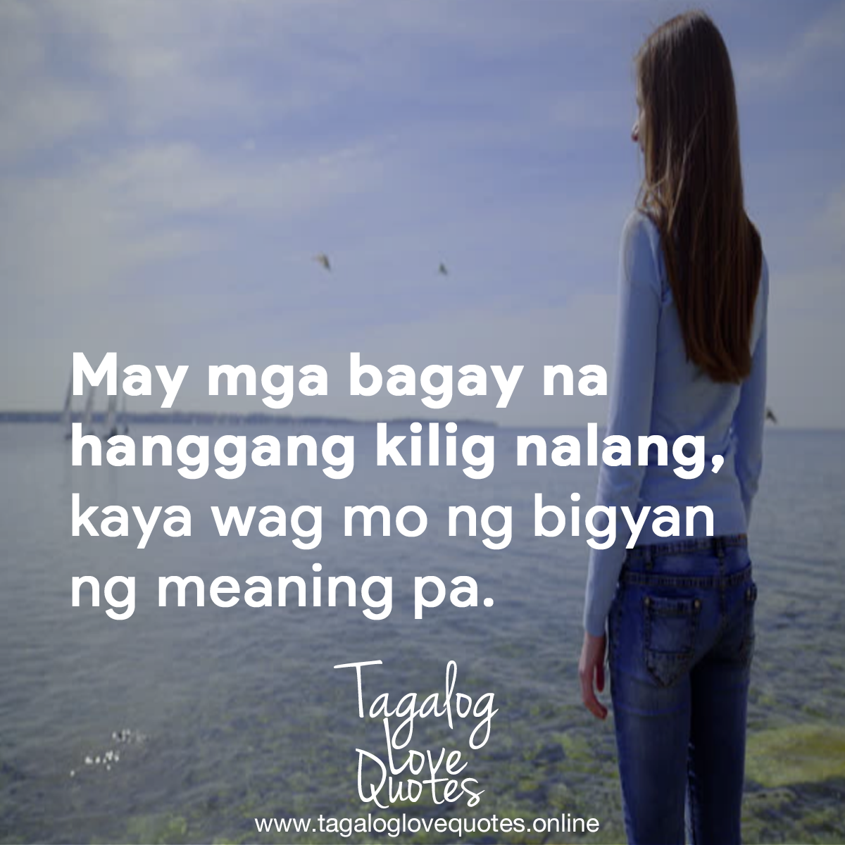 May mga bagay na hanggang