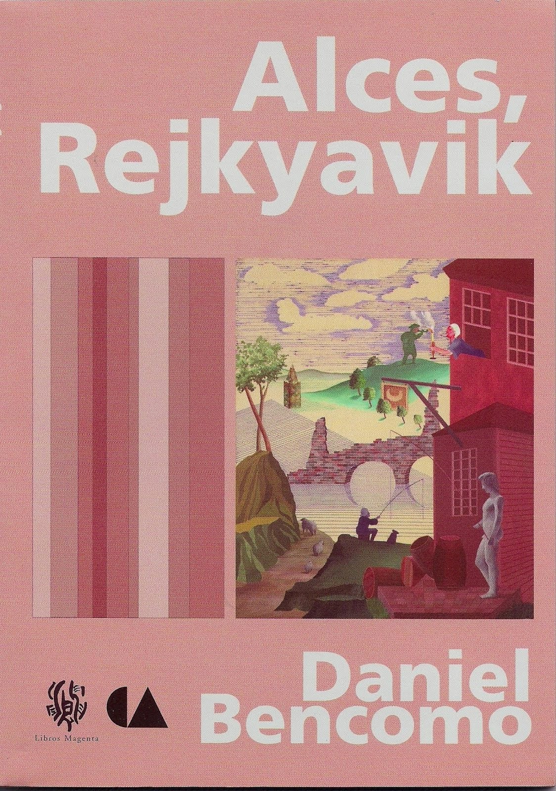 Alces, Rejkyavik