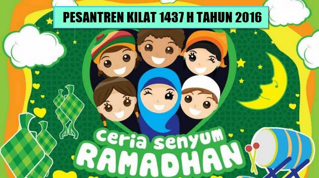 MATERI PESANTREN KILAT DI BULAN RAMADHAN 1437 H TAHUN 2016