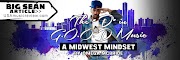FEATURE ARTICLE>>The D in GOOD Music | A Midwest Mindset by Omega McBride