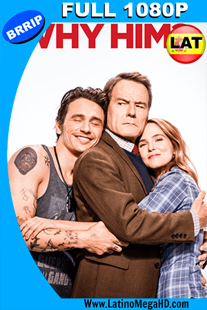 ¿Por qué él? (2016) Latino FULL HD 1080P (2016)
