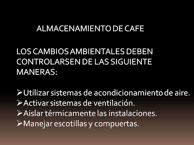 ASESORÍA CAFETERA: ALMACENAMIENTO DE CAFE