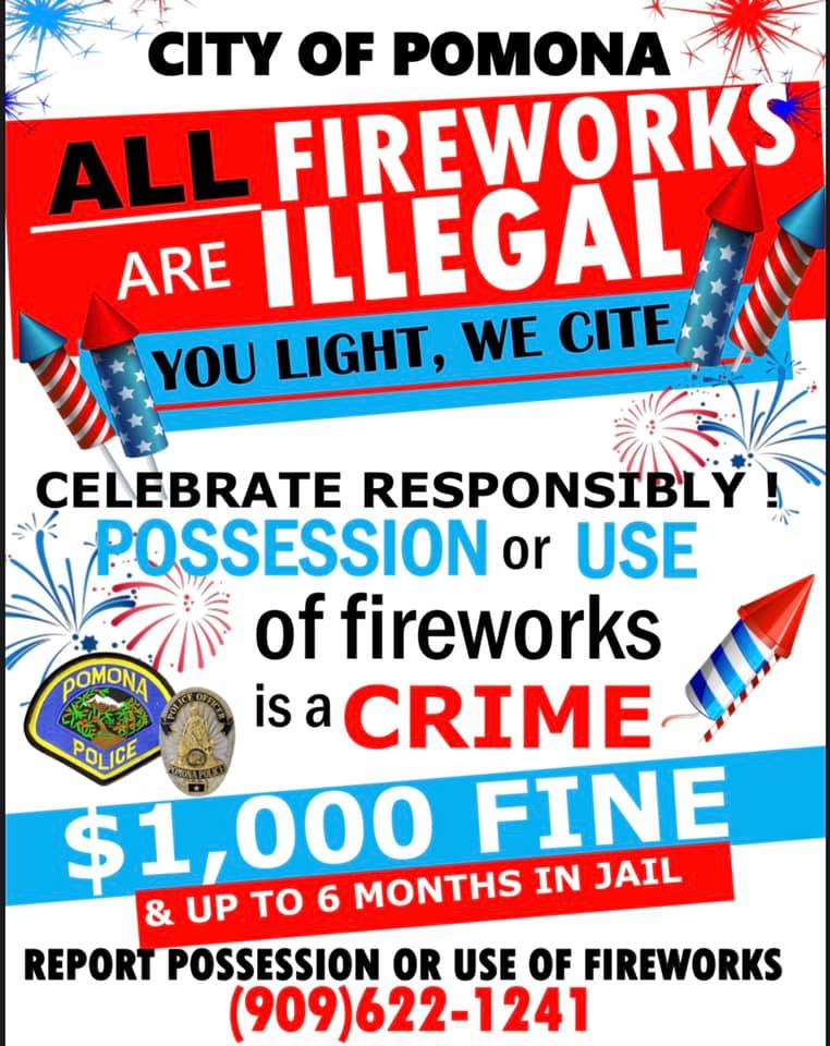Images of Pomona Pomona Police Department, All Fireworks are Illegal