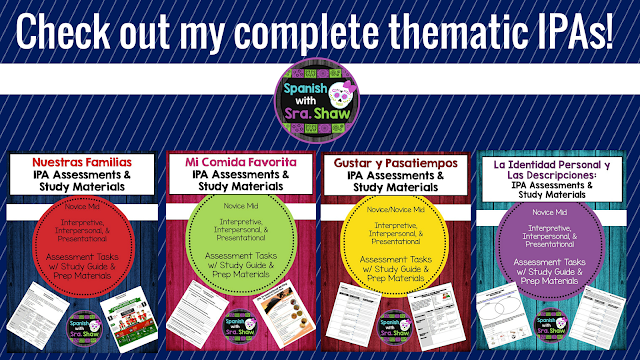 https://www.teacherspayteachers.com/Store/Spanish-With-Sra-Shaw/Category/IPA-Thematic-Assessments-241264