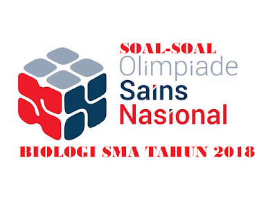 Contoh Soal Olimpiade Biologi Sma 2018 Dan Pembahasannya Guru Paud