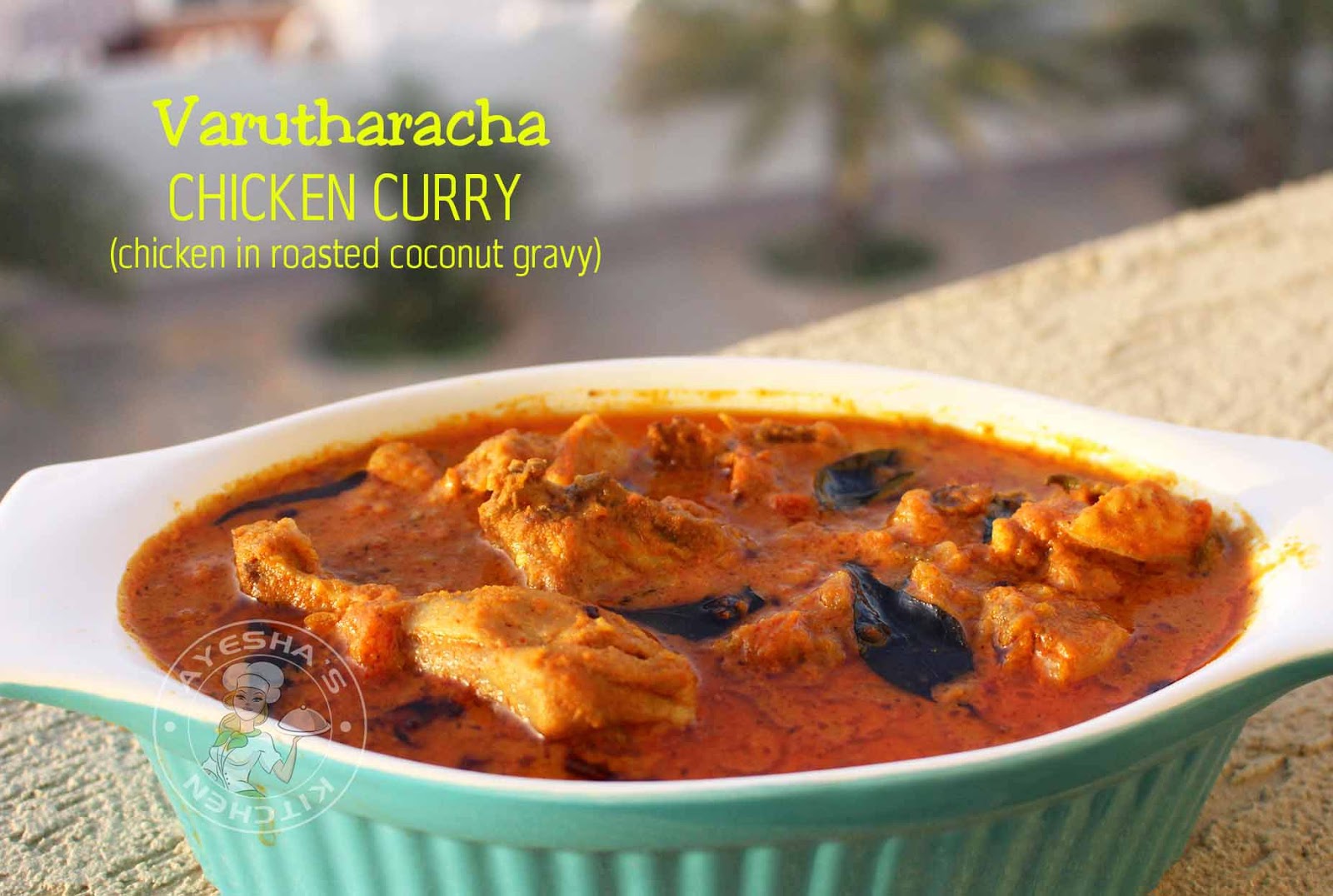 MALABAR STYLE VARUTHARACHA CHICKEN CURRY