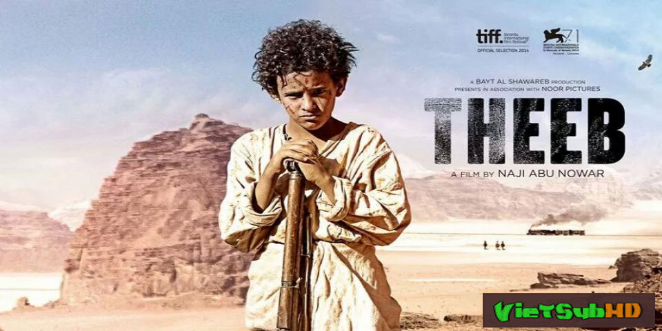 Phim Hành trình sa mạc Trailer VietSub HD | Theeb 2015