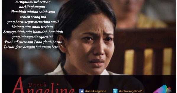 Rumah Cinta : #Review Film "Untuk Angeline", Semoga Ini ...