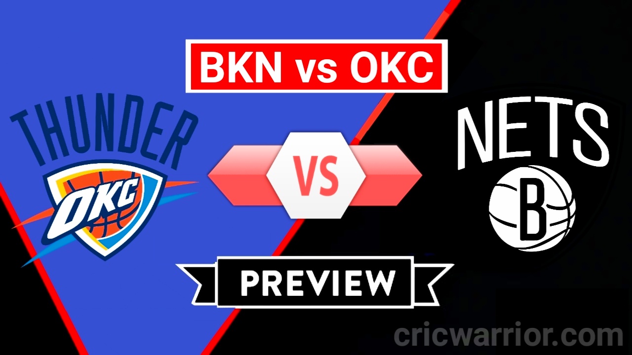 BKN vs OKC Dream11 Team Prediction Oklahoma City Thunder vs Brooklyn