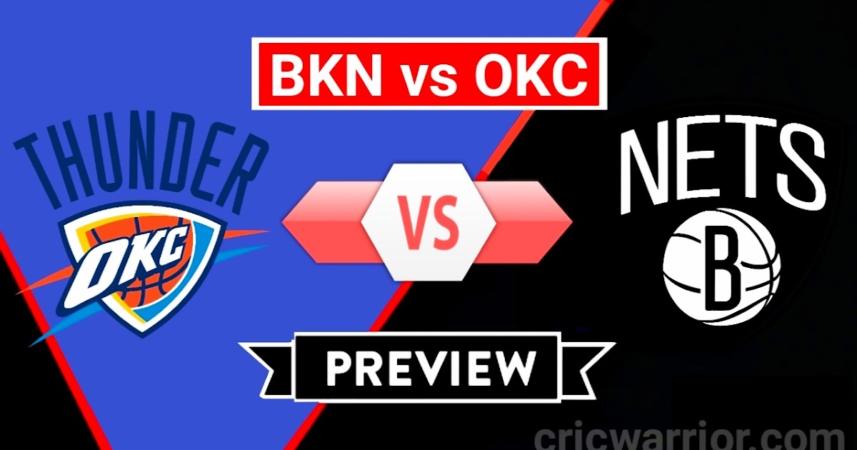 BKN vs OKC Dream11 Team Prediction Oklahoma City Thunder vs Brooklyn