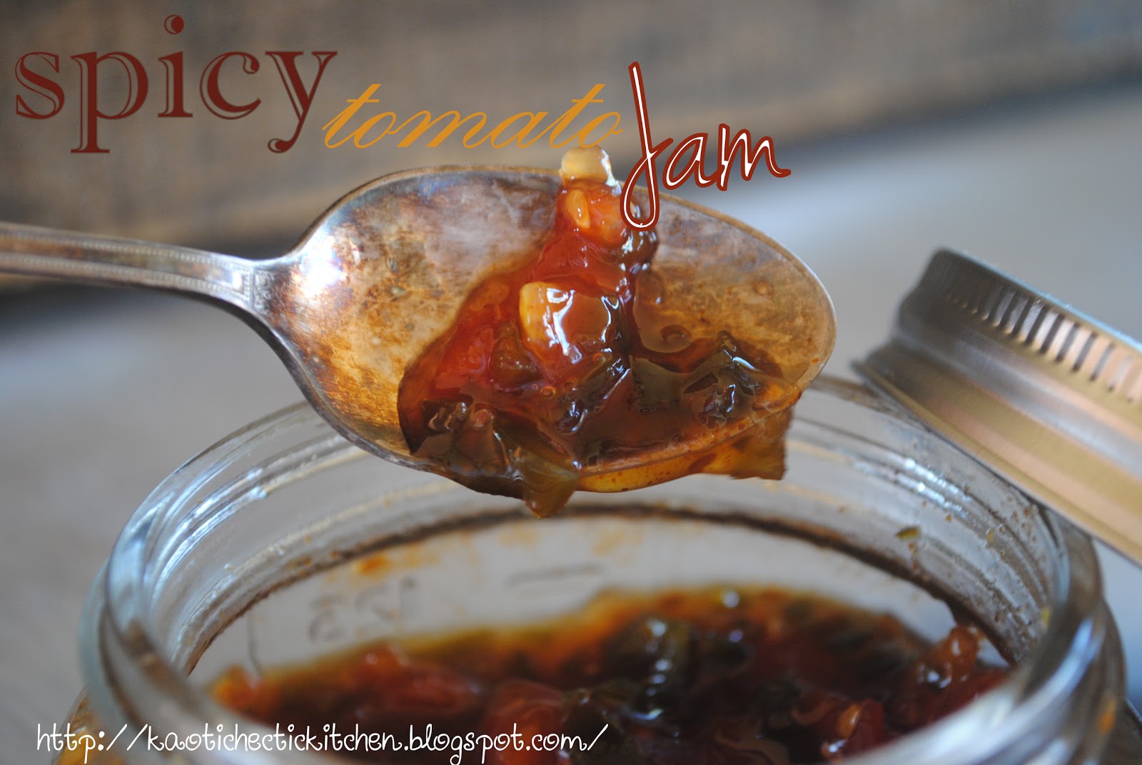spicy refrigerator tomato jam