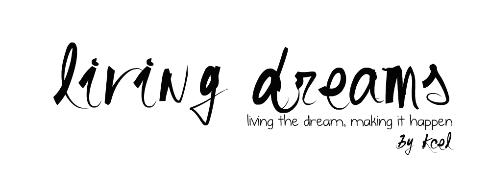 living dreams