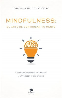 Portada de Mindfulness El arte de controlar la mente