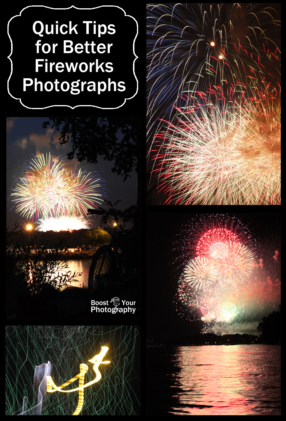 Quick Tips for Better Fireworks Photographs | Boost Your Photography