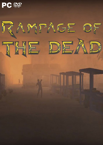 Rampage of the Dead