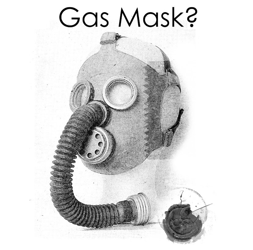 gas mask?