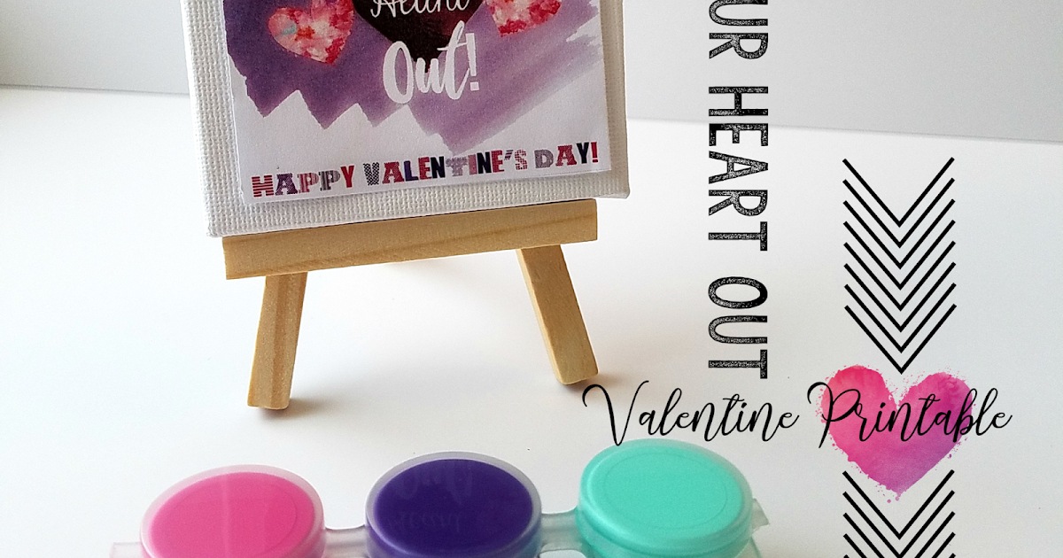 Paint Your Heart Out! FreePrintable Valentine