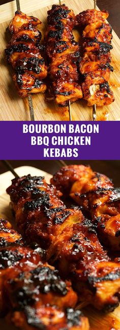 Bourbon Bacon BBQ Chicken Kebabs Recipe