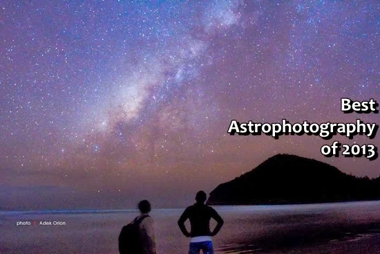 5 Astrofotografi Terbaik 2013 versi Info Astronomy