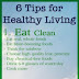 Tips For Healthy Living