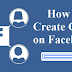 Create A Facebook Group | Update