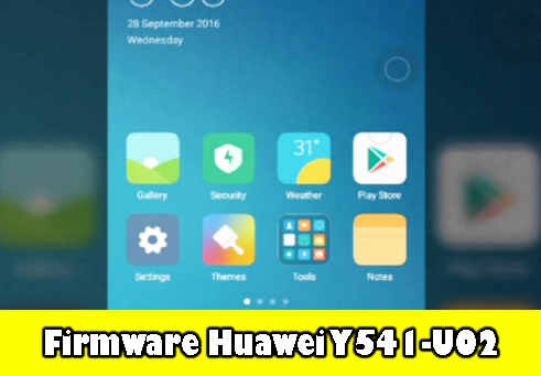 Download Firmware Huawei Y541-U02 Full - BUILDFLASH