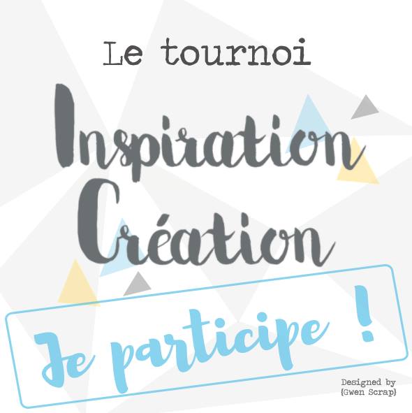 tournois "inspiration création"