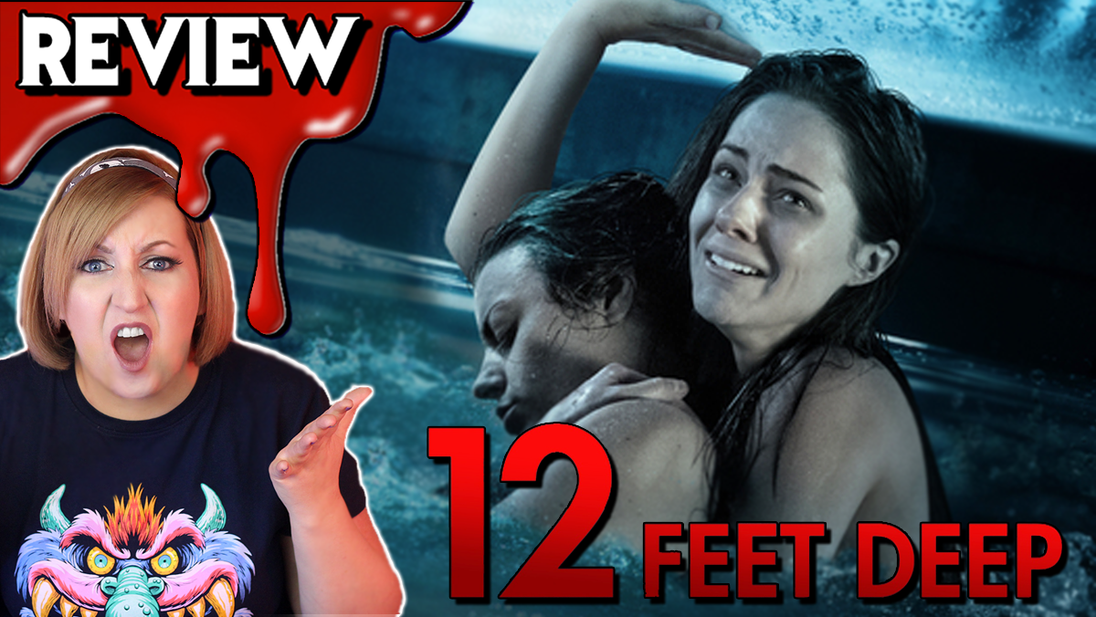 12 feet deep 2017 bare bones movie review rant horror addicts