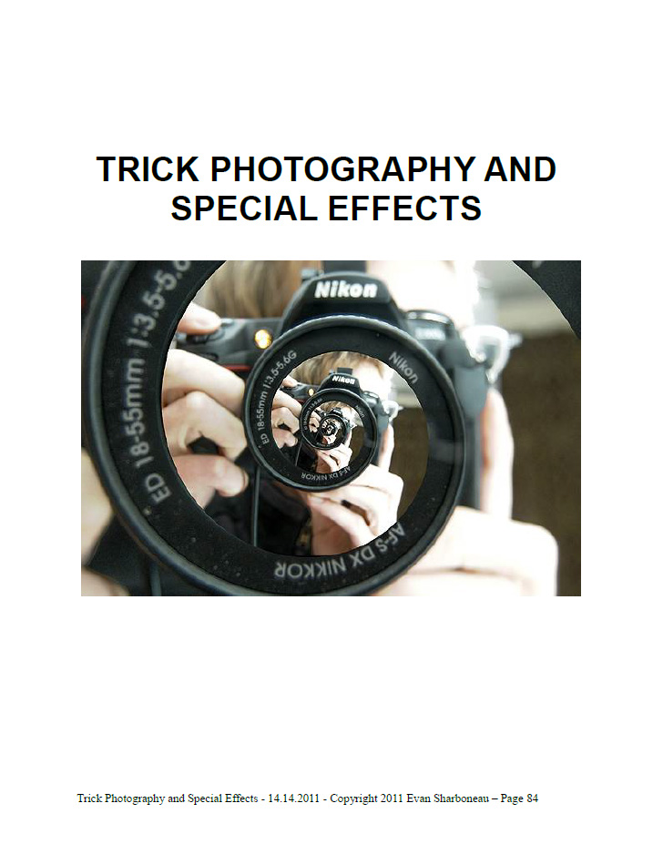 TRICK PHOTOGRAPHY AND SPECIAL EFFECT