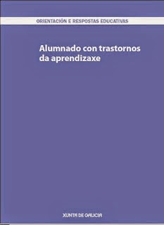 http://www.edu.xunta.es/ftpserver/portal/DXC/trastornos_aprend.pdf