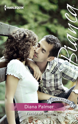 Ferida de amor - Diana Palmer