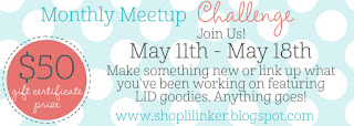 http://shoplilinker.blogspot.com/2015/05/monthly-meetup-challenge.html