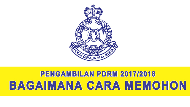 Pengambilan Polis Diraja Malaysia Pdrm Terbuka 2019 2020 Appjawatan Malaysia