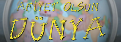 Afiyet Olsun Dünya