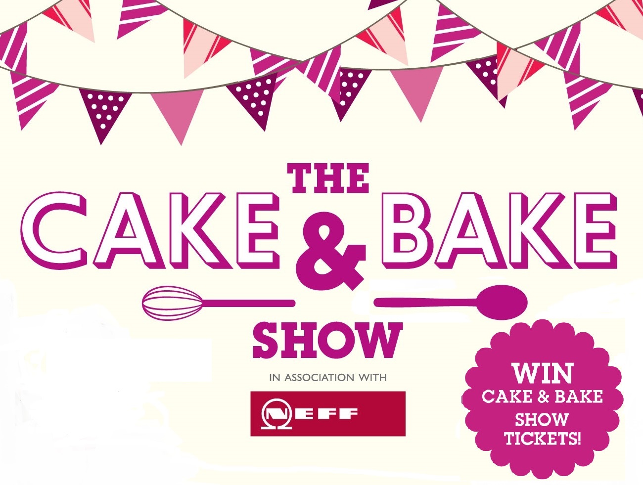 Lifestyle // The Cake & Bake Show Ticket Giveaway
